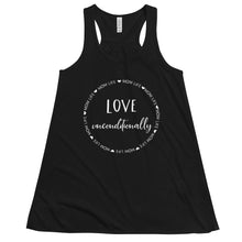 Load image into Gallery viewer, Mom Life Love Unconditionally Racerback Tank
