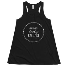 Load image into Gallery viewer, Mom Life Challenges Develop Patience Racerback Tank
